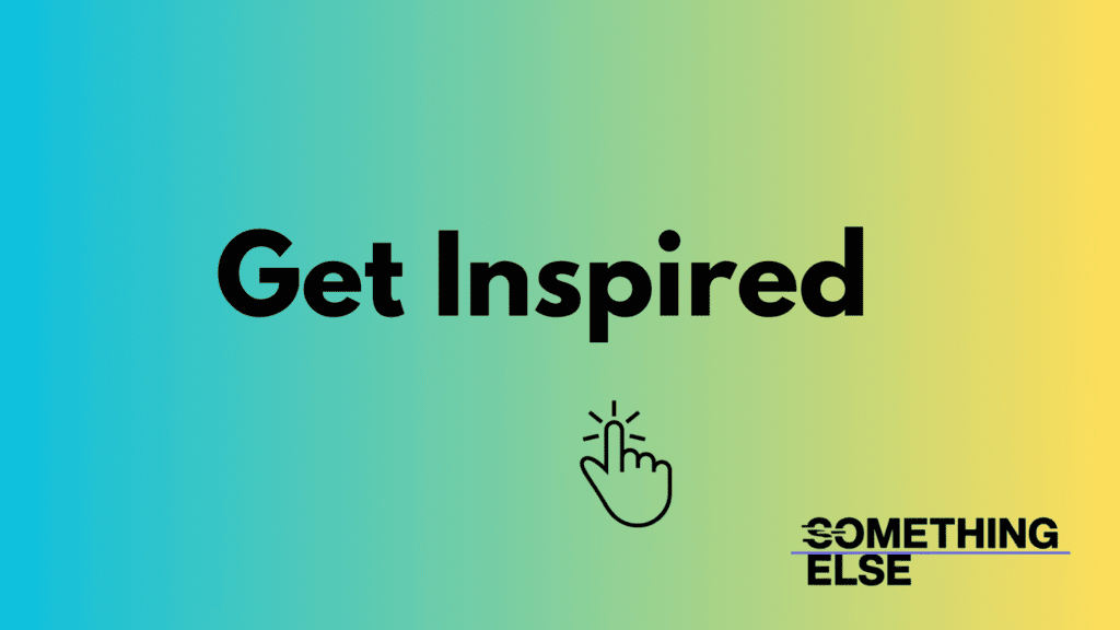 SomethingElse Startup Inspiration